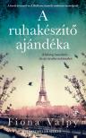 Fiona Valpy - A ruhakészítő ajándéka [eKönyv: epub, mobi]