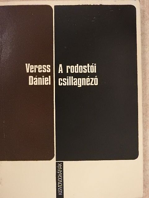 Veress Dániel - A rodostói csillagnéző [antikvár]