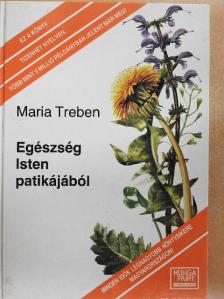 Maria Treben - Egészség Isten patikájából [antikvár]