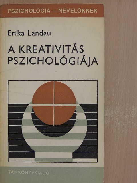Erika Landau - A kreativitás pszichológiája [antikvár]
