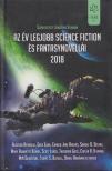 Jonathan Strahan (szerk.) - Az év legjobb science fiction és fantasynovellái 2018 [antikvár]