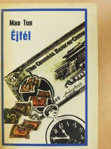 Mao Tun - Éjfél [antikvár]