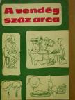 Füzy Pálné - A vendég száz arca [antikvár]
