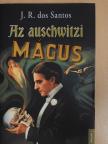 J. R. dos Santos - Az auschwitzi mágus [antikvár]
