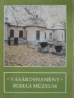 Felhősné Csiszár Sarolta - Vásárosnamény - Beregi Múzeum [antikvár]