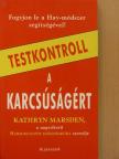 Kathryn Marsden - Testkontroll a karcsúságért [antikvár]