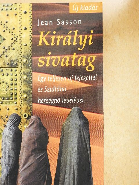 Jean Sasson - Királyi sivatag [antikvár]