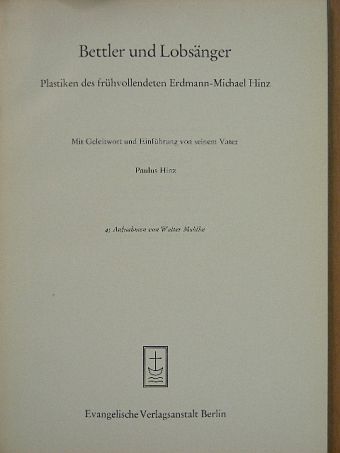 Paulus Hinz - Bettler und Lobsänger [antikvár]