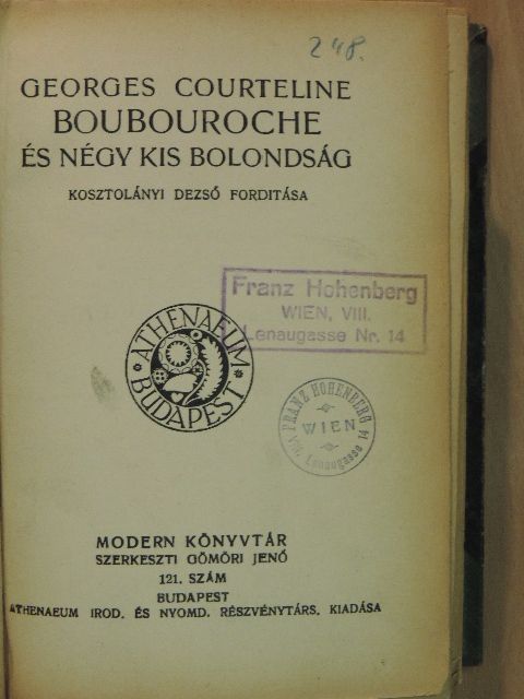 Csécsy Imre - Boubouroche és négy kis bolondság/A siralomházban/Arany János/Az élet felé/Az életen kivül/Madách Imre/Nincs tovább! [antikvár]
