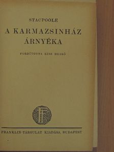 Stacpoole - A karmazsinház árnyéka [antikvár]