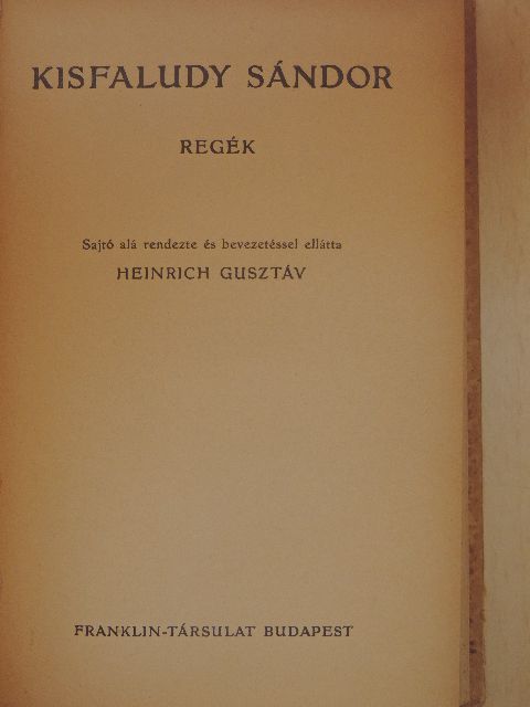 Kisfaludy Sándor - Regék [antikvár]