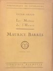 Victor Giraud - Les Maitres de l'Heure: Maurice Barrés [antikvár]