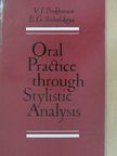 A. Haily - Oral Practice Through Stylistic Analysis [antikvár]