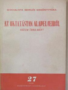 M. N. Szkatkin - Az oktatástan alapelveiről [antikvár]
