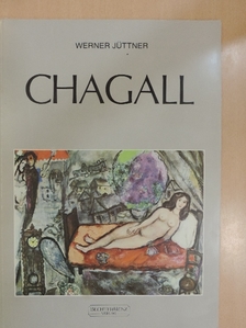 Werner Jüttner - Marc Chagall [antikvár]