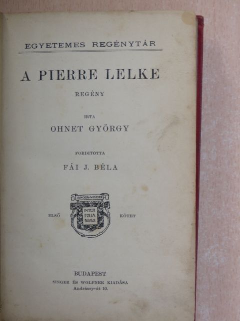 Ohnet György - A Pierre lelke I-II. [antikvár]