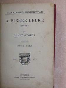 Ohnet György - A Pierre lelke I-II. [antikvár]