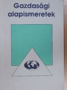 Dr. Borgula Ilona - Gazdasági alapismeretek [antikvár]
