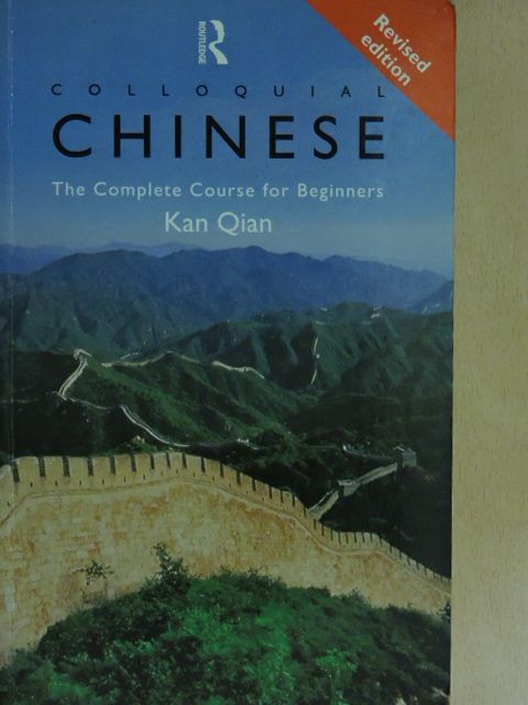Kan Qian - Colloquial Chinese [antikvár]