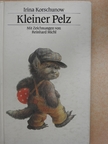 Irina Korschunow - Kleiner Pelz [antikvár]