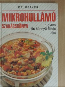Dr. Oetker - Mikrohullámú szakácskönyv [antikvár]