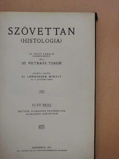 Dr. Nagy László - Szövettan I-II. [antikvár]
