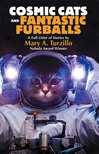 A. Turzillo Mary - Cosmic Cats &amp; Fantastic Furballs [eKönyv: epub, mobi]