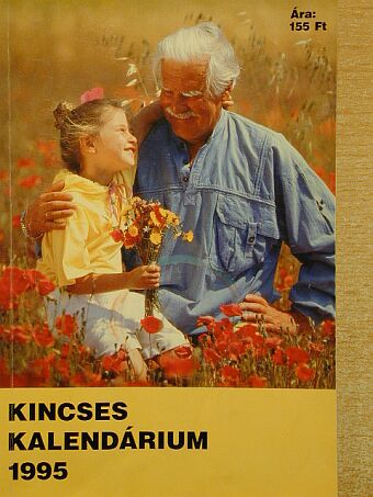 Aigner Szilárd - Kincses Kalendárium 1995 [antikvár]