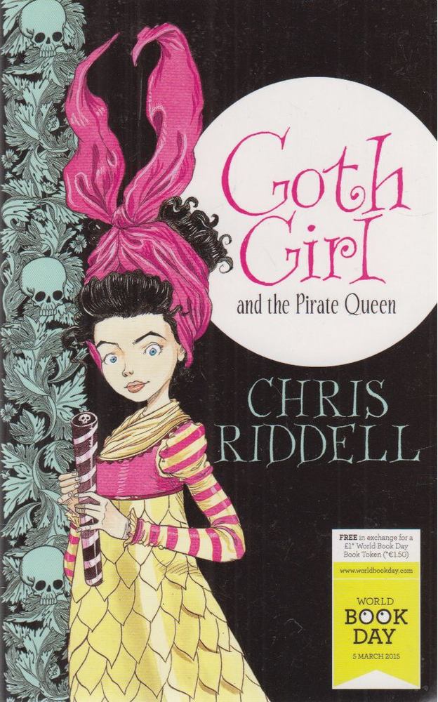 Chris Riddell - Goth Girl and the Pirate Queen [antikvár]