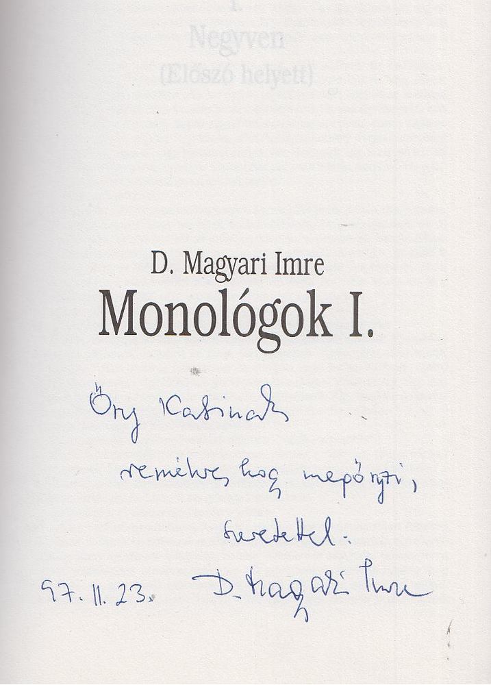 D. Magyari Imre - Monológok I. (dedikált) [antikvár]