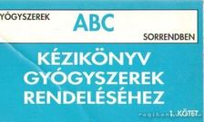 Grasser Katalin dr - Kézikönyv gyógyszerek rendeléséhez I. kötet [antikvár]