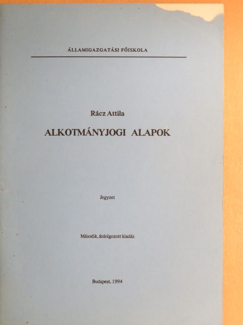 Rácz Attila - Alkotmányjogi alapok [antikvár]