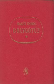 BARÁT ENDRE - Bolygótűz [antikvár]