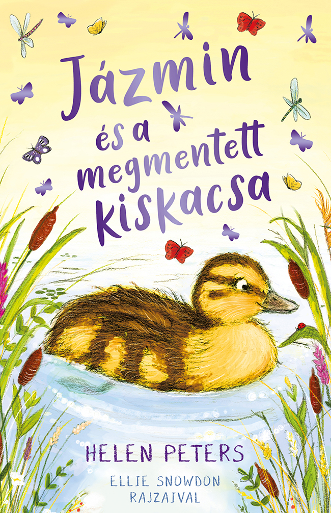 Peters, Helen-Snowdon, Ellie - Jázmin és a megmentett kiskacsa