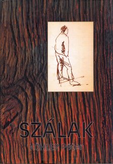 Zsigmond Enikő - Szálak - Köhler Péter [antikvár]