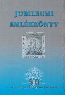 Bazsóné Megyes Klára - Jubileumi emlékkönyv [antikvár]