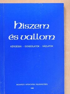 Hiszem és vallom [antikvár]
