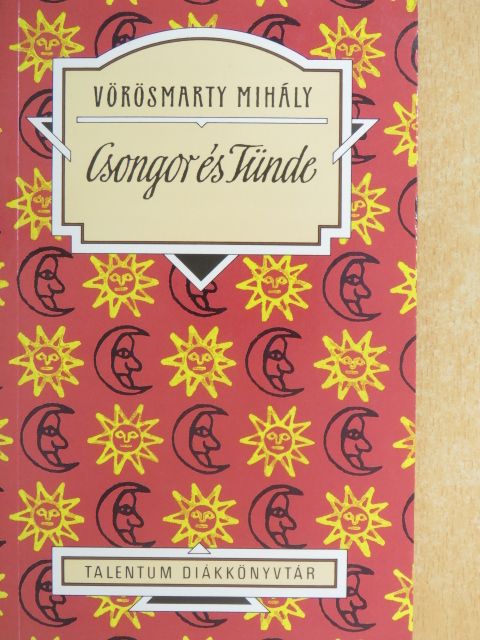 Vörösmarty Mihály - Csongor és Tünde [antikvár]
