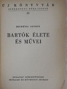 Demény János - Bartók élete és művei [antikvár]