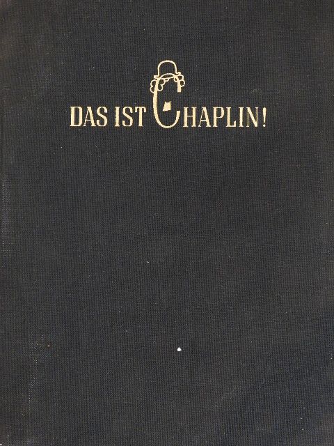 Georges Sadoul - Das ist Chaplin! [antikvár]