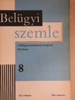 Dr. Irk Ferenc - Belügyi Szemle 1981. augusztus [antikvár]
