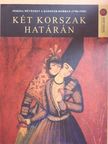 Jeremiás Éva - Két korszak határán  [antikvár]