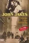 John Jakes - Sterne der Hoffnung [antikvár]