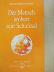 Omraam Mikhael Aivanhov - Der Mensch erobert sein Schicksal [antikvár]