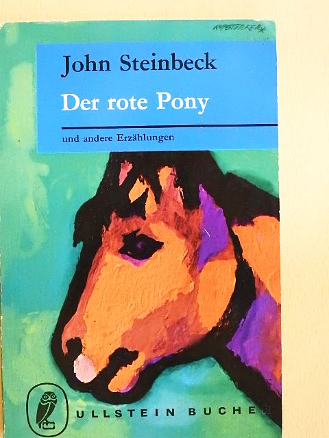 John Steinbeck - Der rote Pony [antikvár]