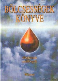 Kristó Nagy István - Bölcsességek könyve [antikvár]