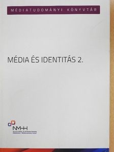 Gereben Ferenc - Média és identitás 2. [antikvár]