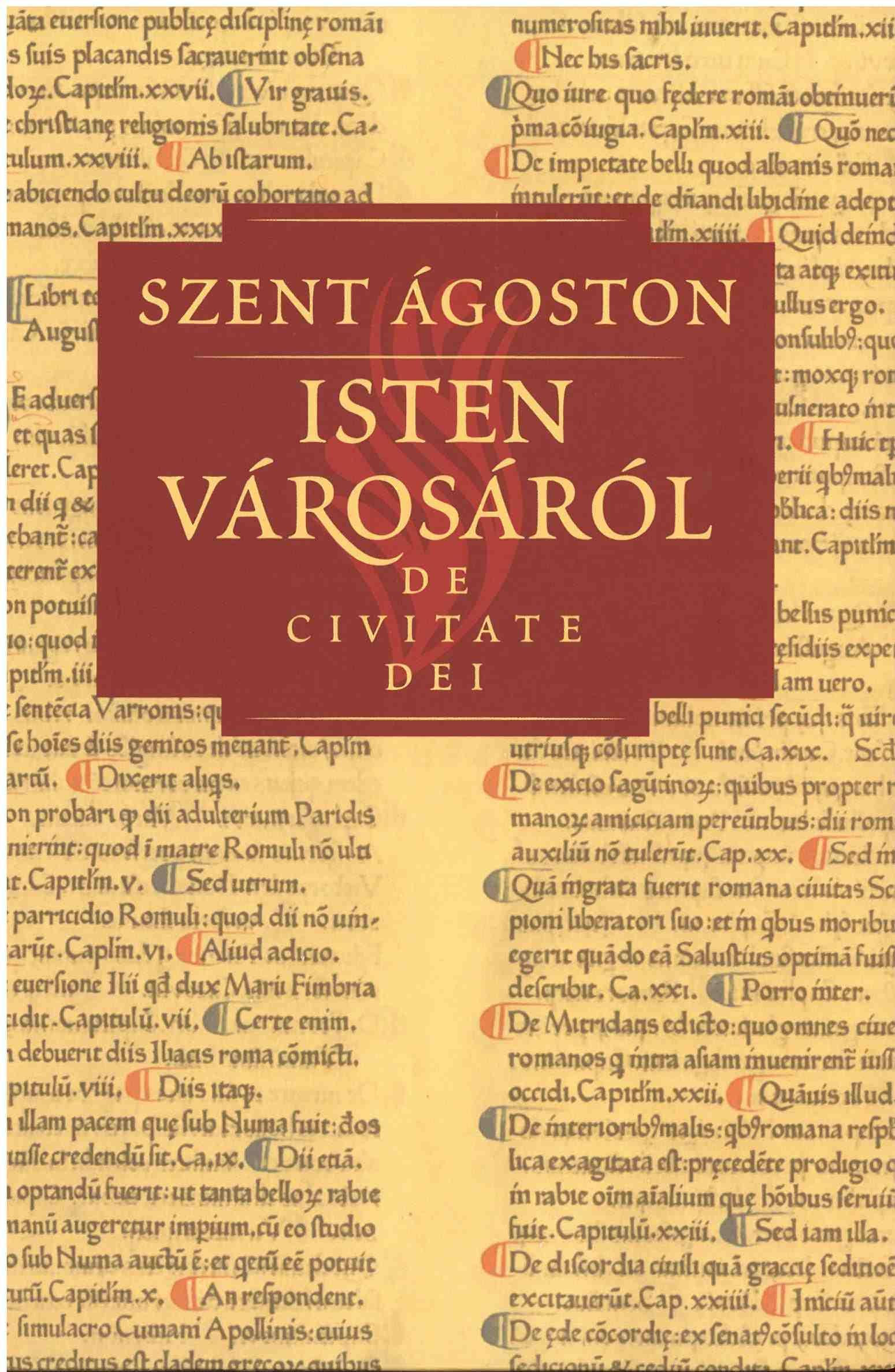 Szent Ágoston - Isten városáról III.