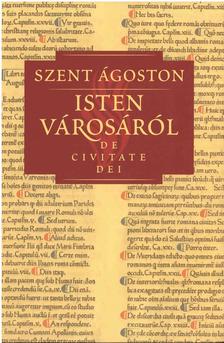 Szent Ágoston - Isten városáról III.