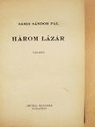 Sásdi Sándor Pál - Három Lázár [antikvár]
